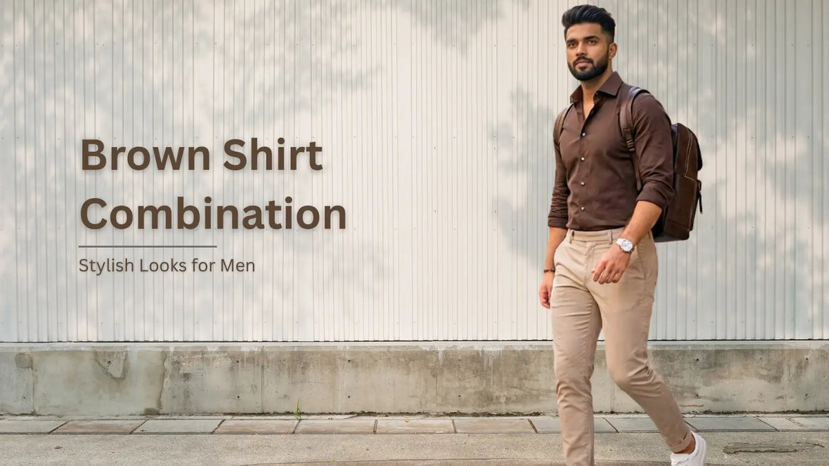 brown shirt combinations for men